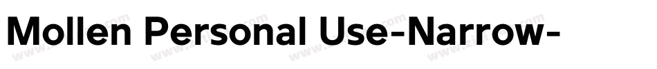 Mollen Personal Use-Narrow字体转换